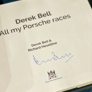 ALL MY PORSCHE RACES – Signed Hardcover Book by Derek Bell & Richard Heseltine
